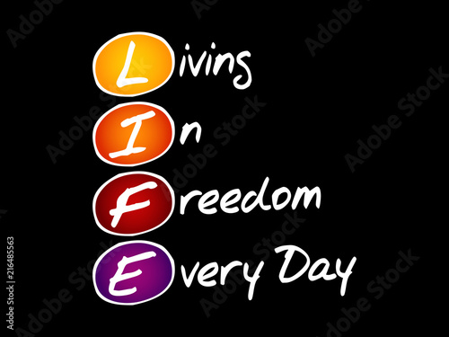 LIFE - Live It Fully Everyday, acronym business concept