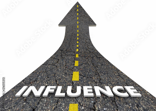 Influence Power Sway Persuasion Road Word 3d Illustration