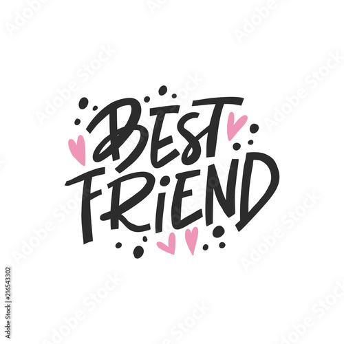 Best friends lettering