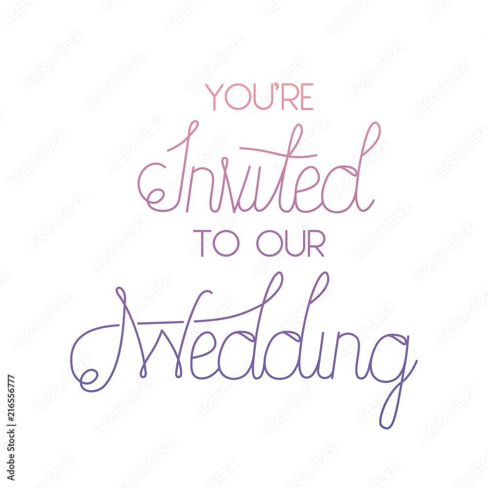 invited wedding with hand made font vector illustration design