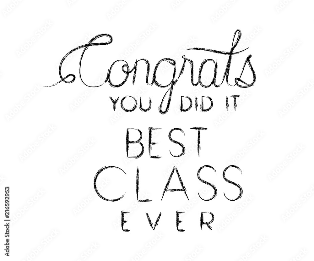 congrats message with hand made font vector illustration design