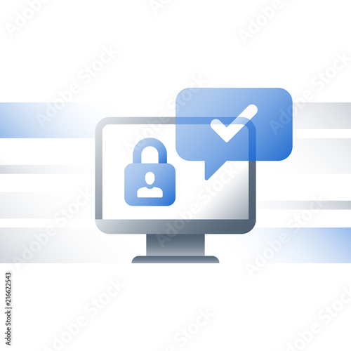 Cyber crime protection, personal data security concept, limited access, computer antivirus, monitor and lock, strong password