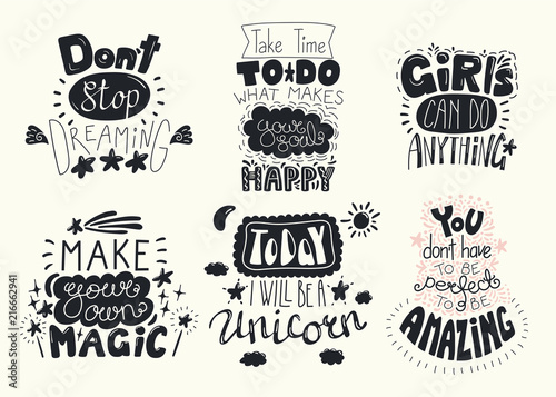Set of hand written inspirational lettering quotes. Isolated objects. Hand drawn black and white vector illustration. Design concept for t-shirt print, motivational poster.