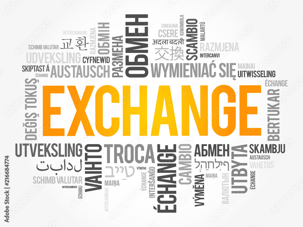 Exchange word cloud in different languages, business concept background Exchange word cloud in different languages, business concept background