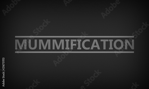 Bilde på lerret Mummification