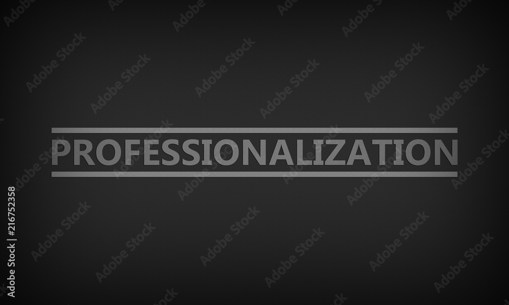 Professionalization