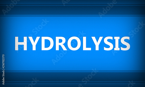 фотографія Hydrolysis
