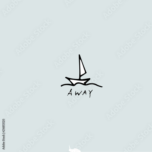 Away idea, handwritten. Vector hand drawn template.
