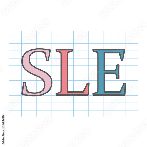 SLE (Systemic Lupus Erythematosus) written on checkered paper sheet- vector illustration