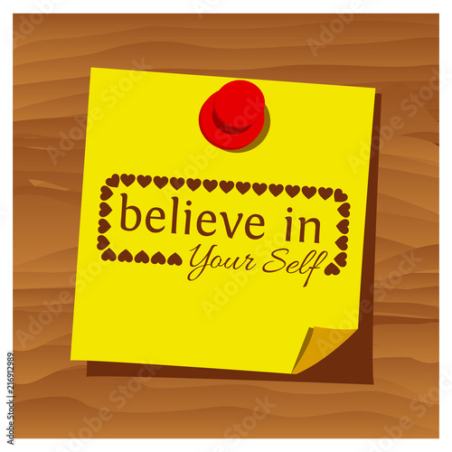 Reminder paper word believe in your self vector. Vector Illustration.