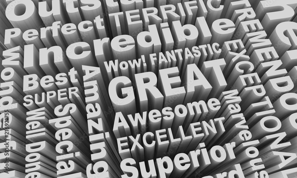 Great Excellent Incredible Good Job Word Collage 3d Illustration Great Excellent Incredible Good Job Word Collage 3d Illustration