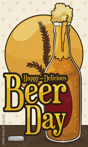 Beer Bottle Opened with Barley and Greeting for Beer Day, Vector Illustration