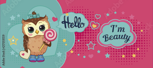 Cute funny sweet owl on abstract background. Children cartoon illustration with fabulous animal or bird, heart, star, candy and motivating text. Decorative and style doll, toy. Fairytale story. Vector
