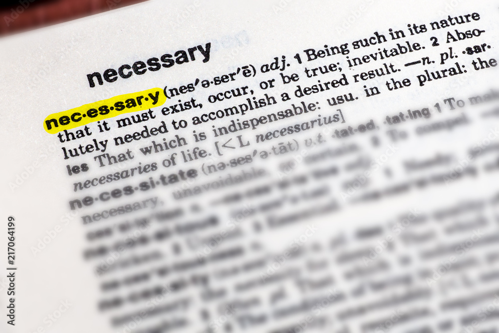 Make a necessary word. Necessary.