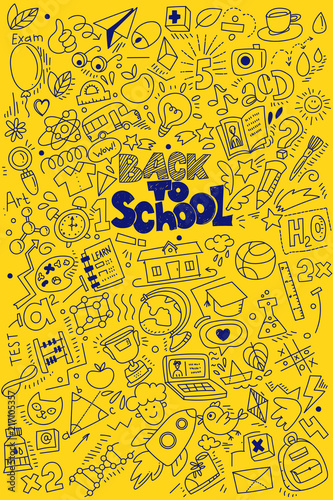 Hand drawn back to school doodles and sketch style lettering on vertical yellow background. Vector illustration. For banners, posters, flyers. A lot of education icons, study symbols
