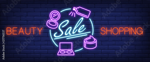 Beauty shopping, sale neon text and cosmetic accessories. Makeup, skincare and offer concept. Advertisement design. Night bright neon sign, colorful billboard. Vector illustration in neon style.