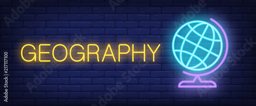 Geography neon text with school globe. Education and knowledge concept. Advertisement design. Night bright neon sign, colorful billboard, light banner. Vector illustration in neon style.