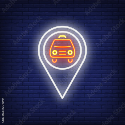 Taxi geolocation neon sign. White map pointer with car. Night bright advertisement. Vector illustration in neon style for location and direction