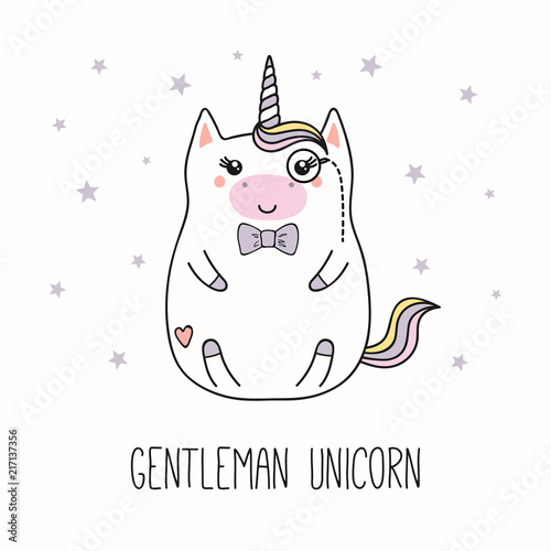 Hand drawn vector illustration of a kawaii funny fat gentleman unicorn, with ...