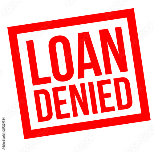 Loan Denied stamp