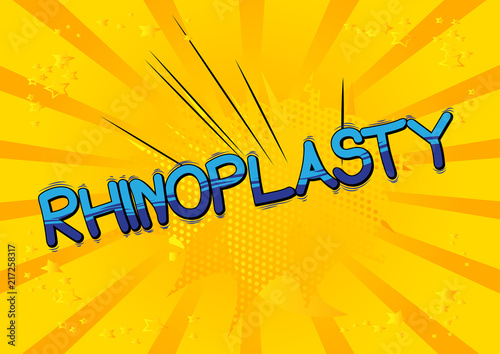 Rhinoplasty (Nose Job) - Comic book style word on abstract background.