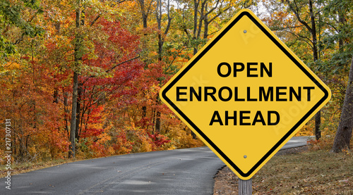 Open Enrollment Ahead Caution Sign photo