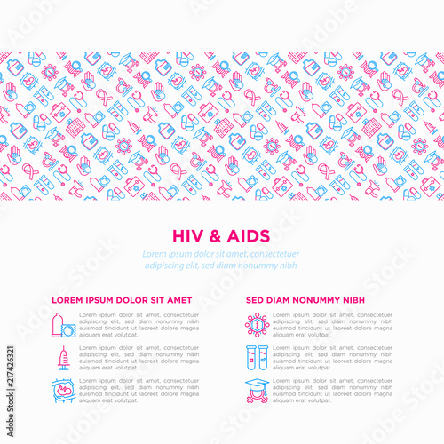 HIV and AIDs concept with thin line icons: safe sex, blood transfusion, syringe, AIDs ribbon, blood test, microscope, genetic engeering. Modern vector illustration, print media template.