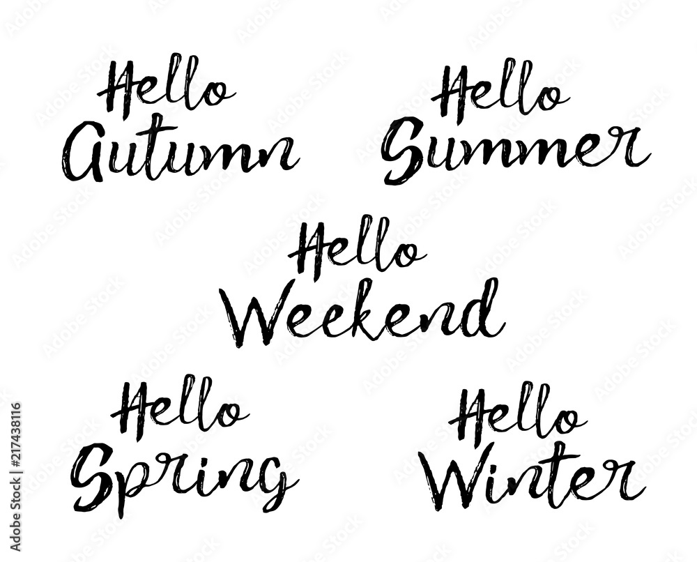 Vector set of lettering phrase. Hand drawn seasons inspiration quotes. Handwritten modern brush calligraphy for invitation and greeting card, t-shirt, prints and posters Vector set of lettering phrase. Hand drawn seasons inspiration quotes. Handwritten modern brush calligraphy for invitation and greeting card, t-shirt, prints and posters