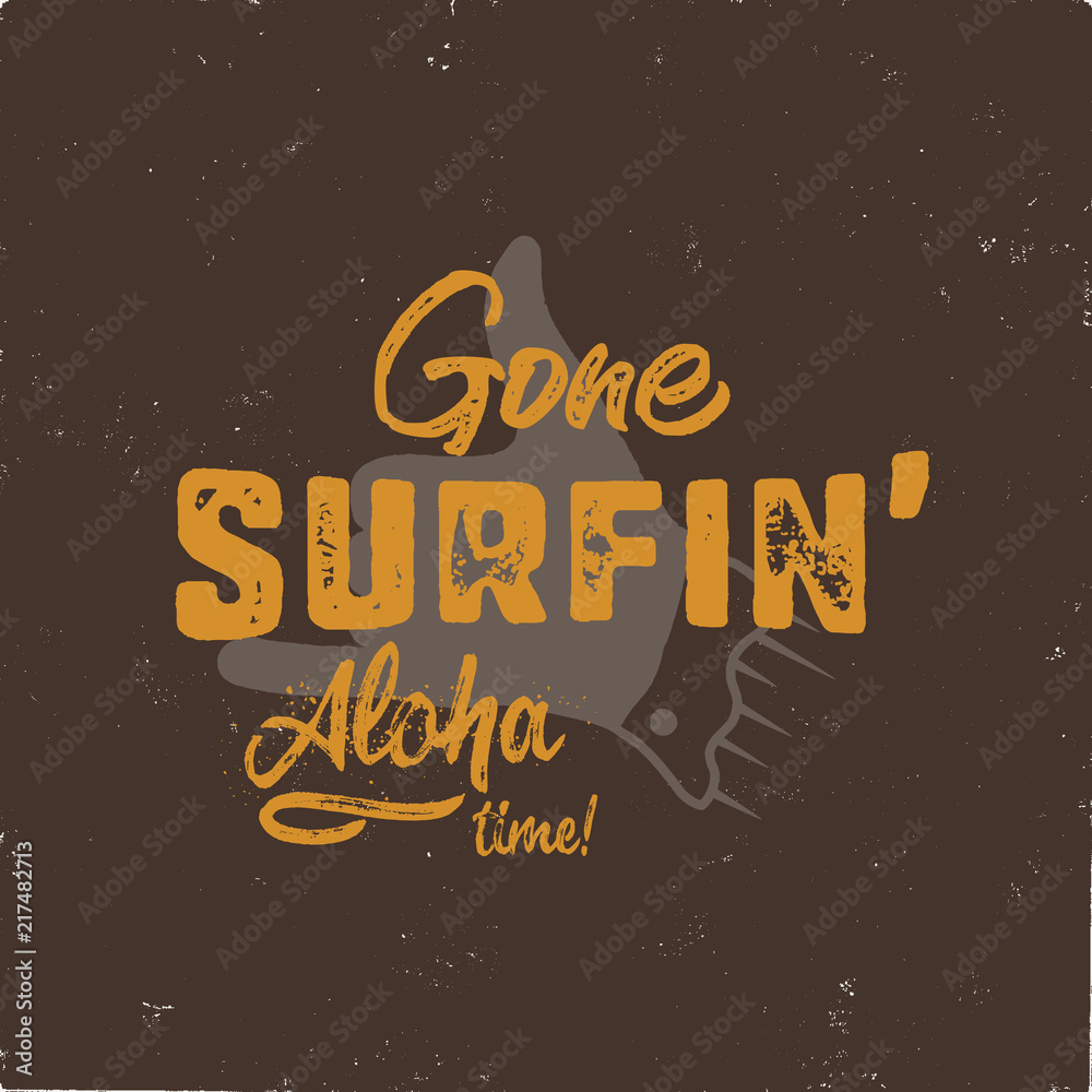 Vintage hand drawn summer T-Shirt. Gone surfing - aloha time with surf old motorcycle and shaka sign. Perfect for tee, mug or any other prints. Stock isolated on grunge black backgound