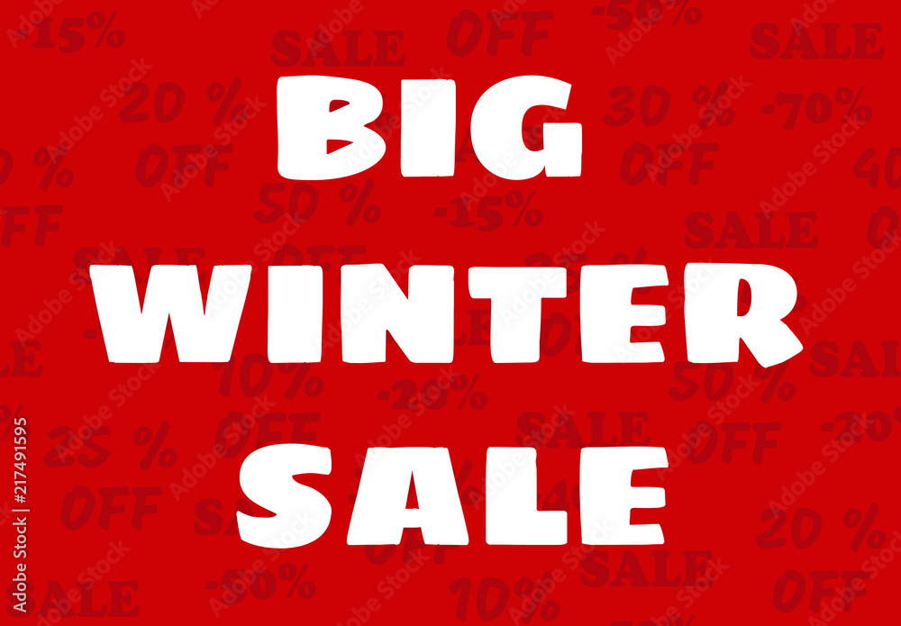 custom made wallpaper toronto digitalVector illustration with promotional text. Big winter sale. Red background with seasonal, Christmas sale. Suitable for discount cards, advertisement flyer, coupon, sale sticker, banner.