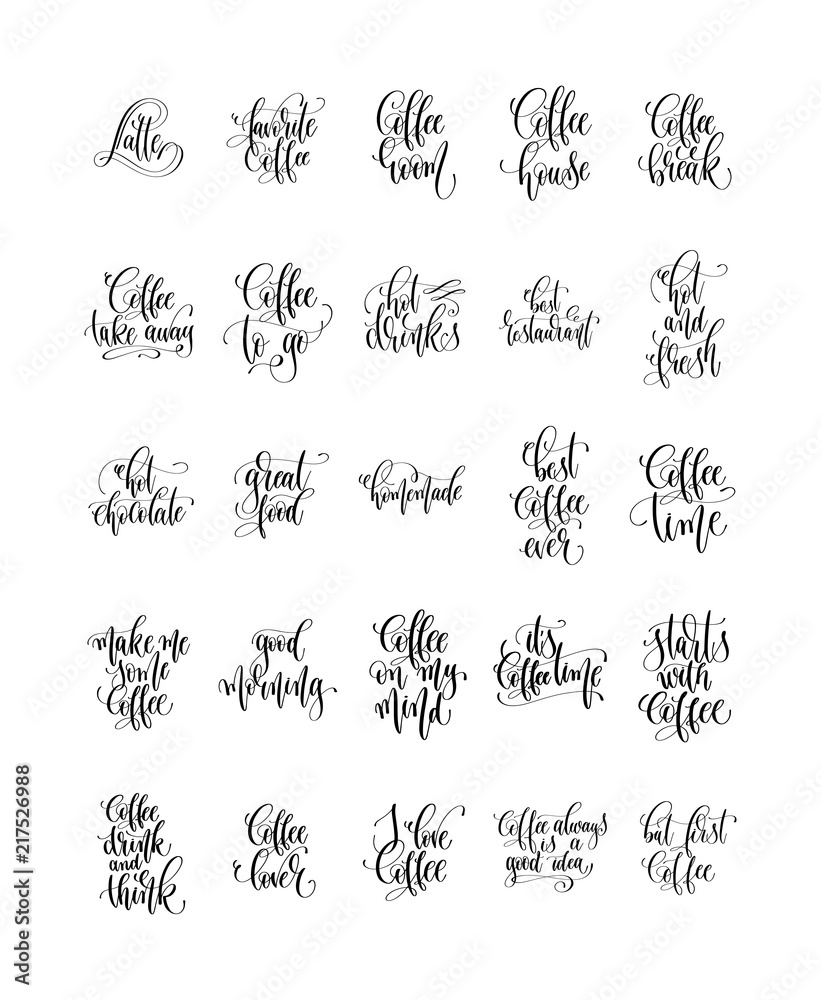 set of 25 hand lettering quotes about coffee drink
