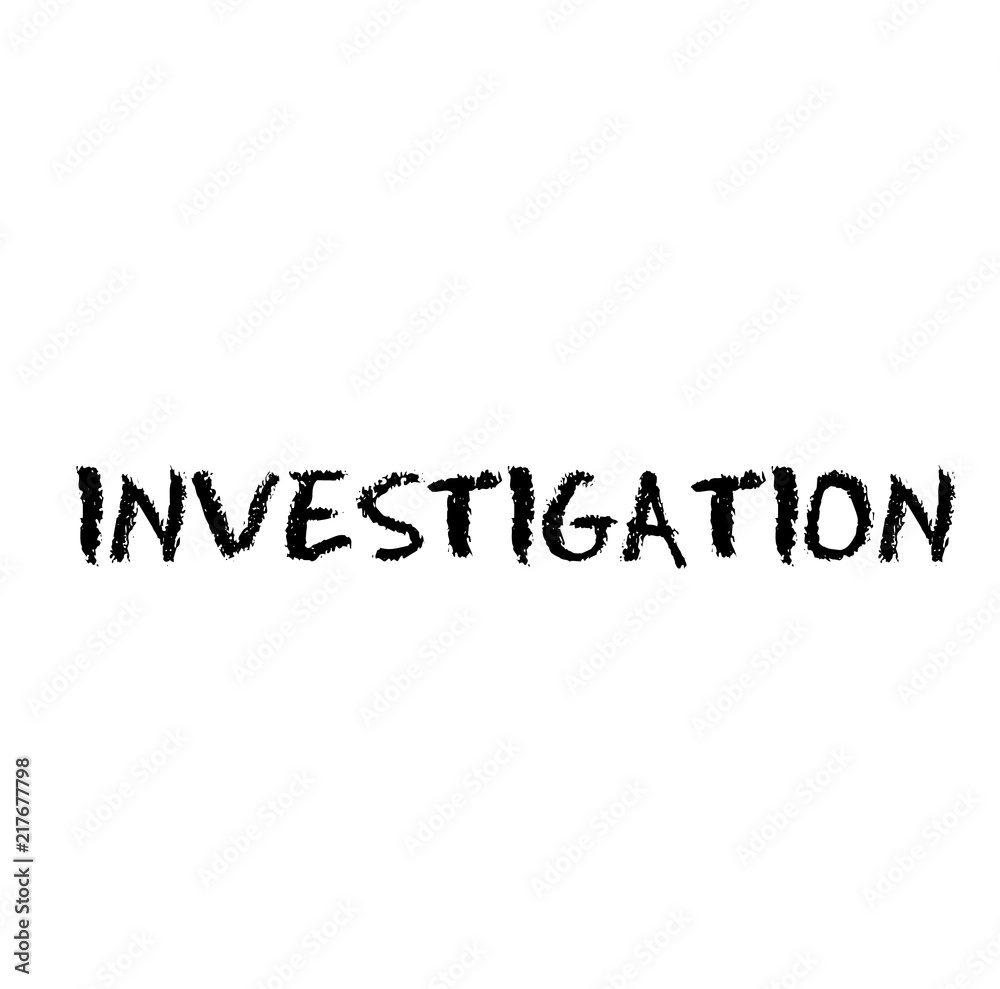 Investigation stamp on white