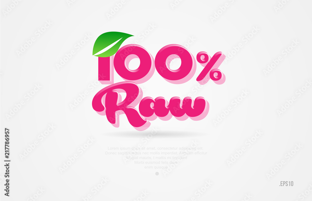 100% raw 3d word with a green leaf and pink color logo