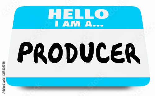 Hello I Am a Producer Name Tag Word 3d Illustration.jpg photo