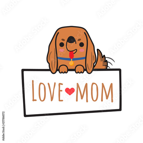 Dog irish setter puppy illustration holding board with write love mom isolated on white background.Cartoon doodle style.