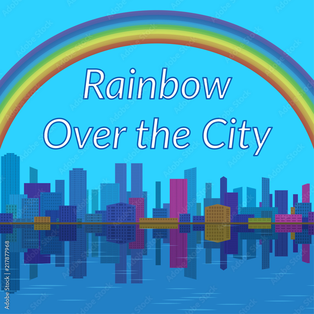 Urban Landscape, Background with Megapolis City, Cartoon Buildings and Big Bright Colorful Rainbow in Sky Reflecting in Blue Sea. Eps10, Contains Transparencies. Vector