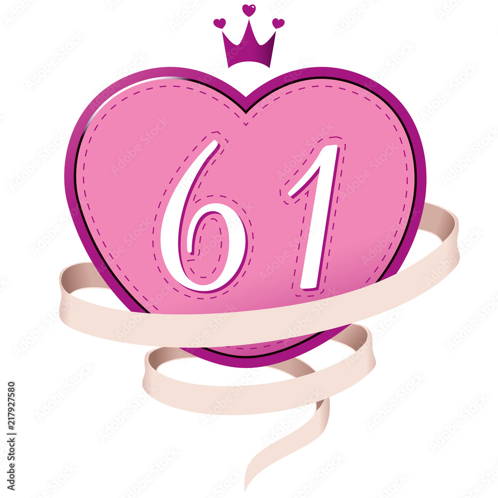 Pink Heart with a Crown, Ribbon and Number 61 Pink Heart with a Crown, Ribbon and Number 61