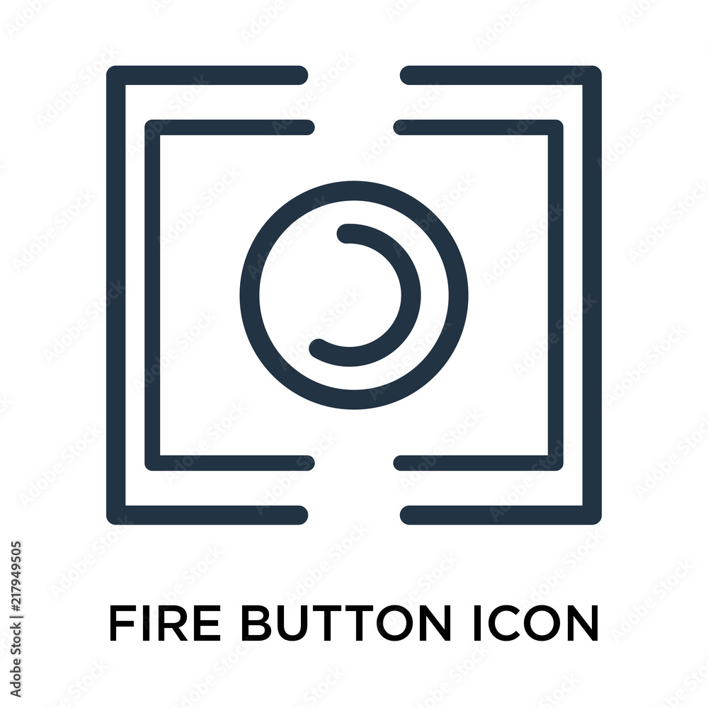 Fire button icon vector isolated on white background, Fire button sign , thin elements or linear logo design in outline style Fire button icon vector isolated on white background, Fire button sign , thin elements or linear logo design in outline style