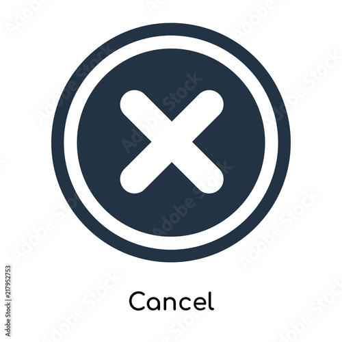 Cancel icon vector isolated on white background, Cancel sign