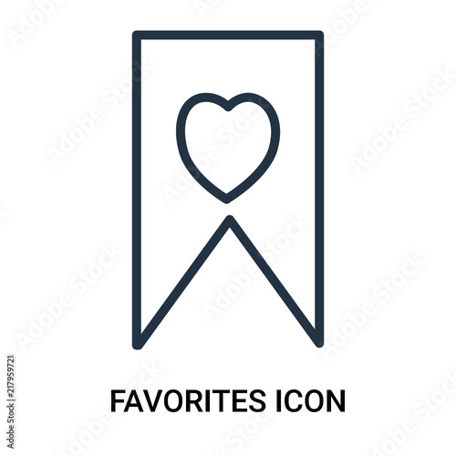 favorites icon isolated on white background. Modern and editable favorites icon. Simple icons vector illustration.