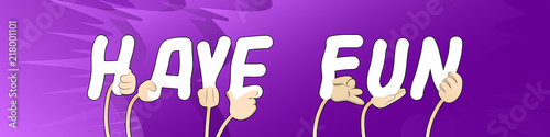Diverse hands holding letters of the alphabet created the word Have Fun. Vector illustration.