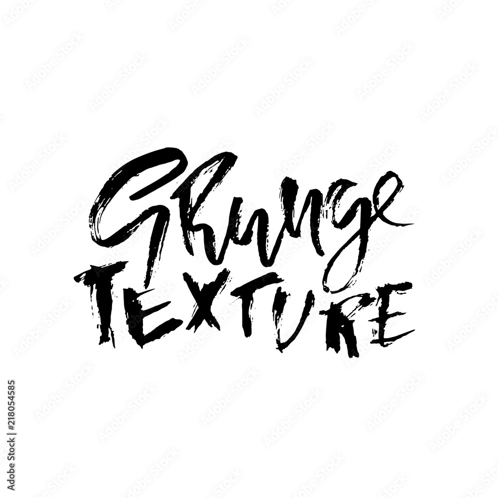 Grunge texture. Modern dry brush lettering. Vector typography design. Grunge texture. Modern dry brush lettering. Vector typography design.