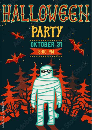Invitation to Halloween night party. Vintage card with mummy. template. Hallo...