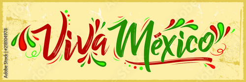 Viva Mexico, traditional mexican phrase holiday, lettering vector illustration