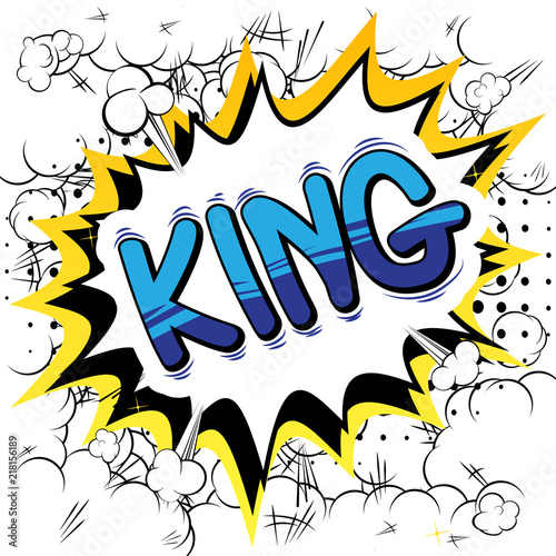 King - Vector illustrated comic book style phrase.