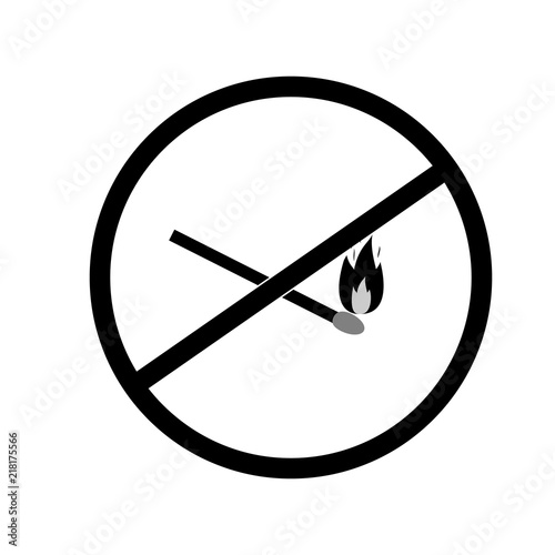 Do not kindle fire. Black sign forewarn of danger. Symbol danger open flame. Warning restricted ignition campfire. Monochrome sign for banners, posters, etc. Symbol warning. Flat vector illustration.