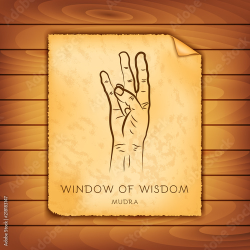 Ancient papyrus with the image of Window of wisdom mudra on a wooden background. Symbol in Buddhism or Hinduism concept. Yoga technique for physical and mental health. Vector illustration.