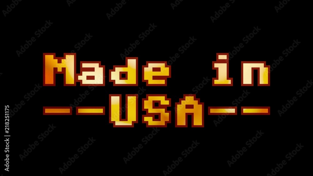 A clean 8-bit screen with the words Made in USA. A fire glow inside the font.
