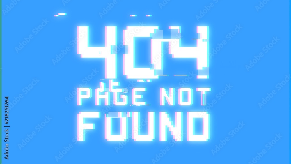 A big text message on a digital light blue screen with a heavy distortion glitch fx: 404 page not found.
A big text message on a digital light blue screen with a heavy distortion glitch fx: 404 page not found.
