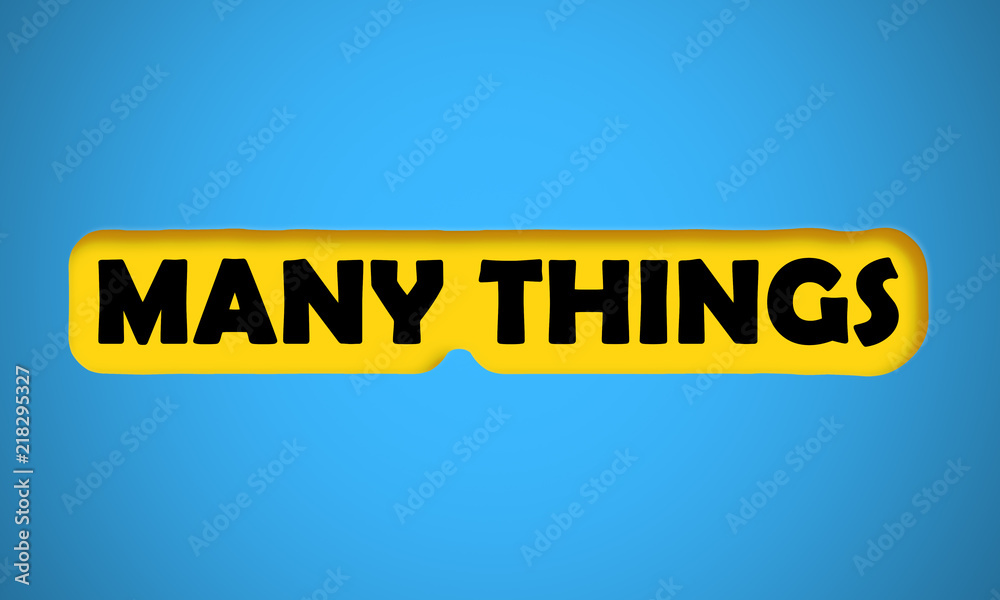 Many Things Many Things